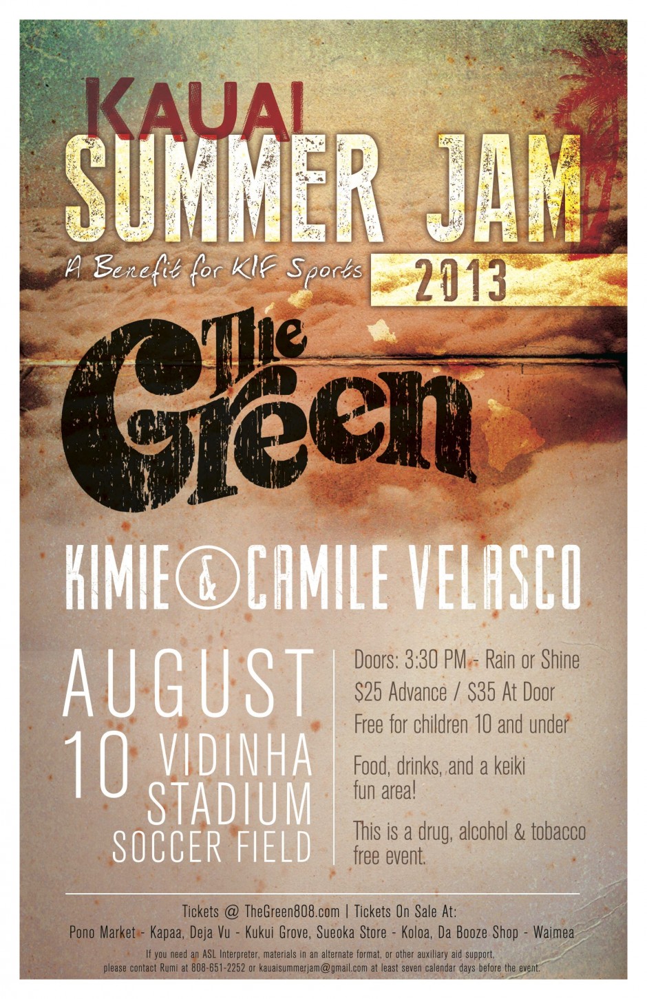 Kauai Summer Jam 2013 Saturday August 10 2013 3:30pm to 10:00pm at